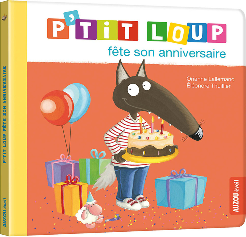 [9782733893203] P'tit Loup fête son anniversaire NED