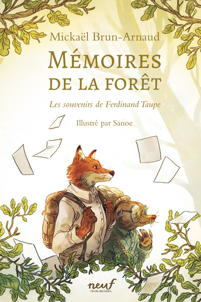 [9782211313155] Mémoires de la forêt - Tome 1 - Les Souvenirs de Ferdinand Taupe