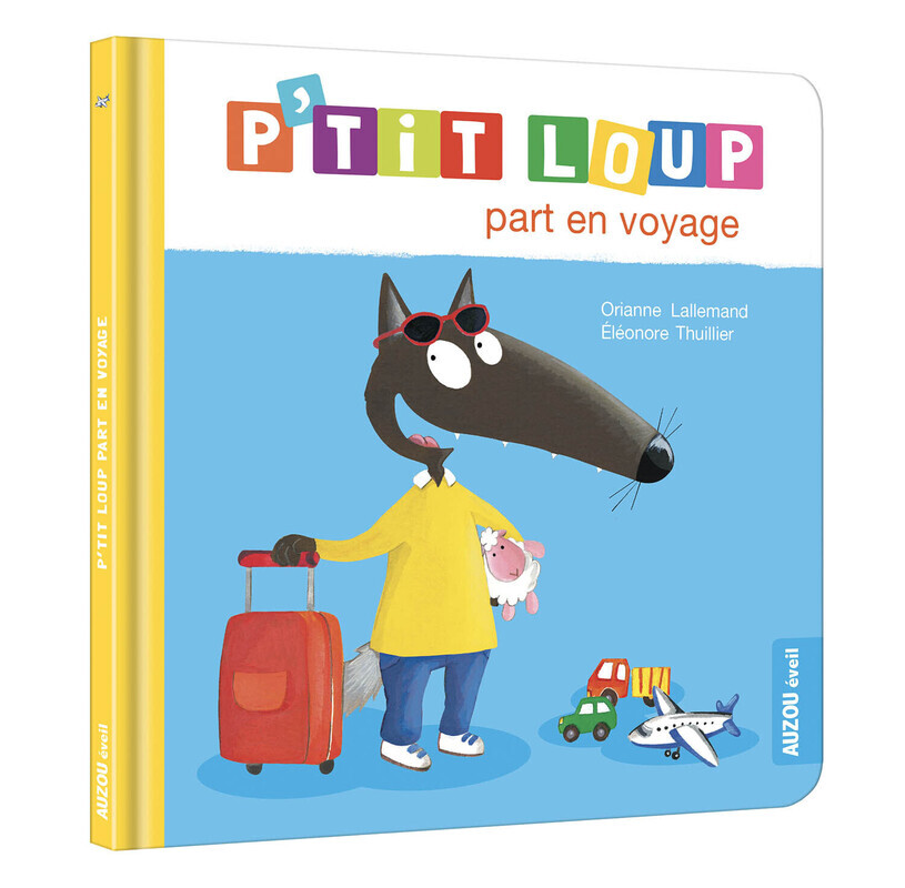 [9791039505956] P'tit Loup part en voyage