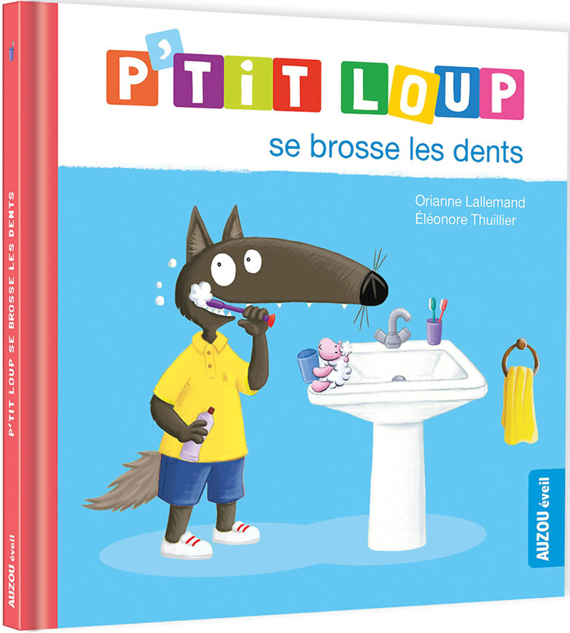 [9782733888728] P'tit Loup se brosse les dents
