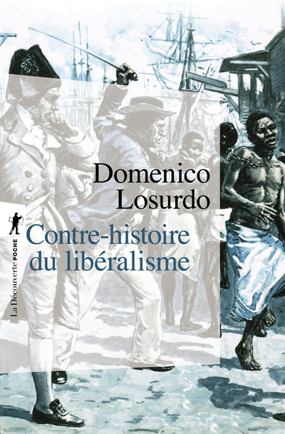 [9782707183408] Contre-histoire du libéralisme