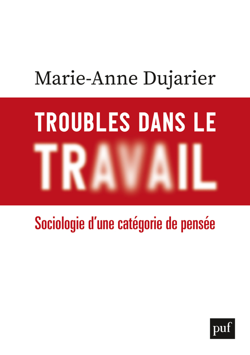 [9782130804130] Troubles dans le travail