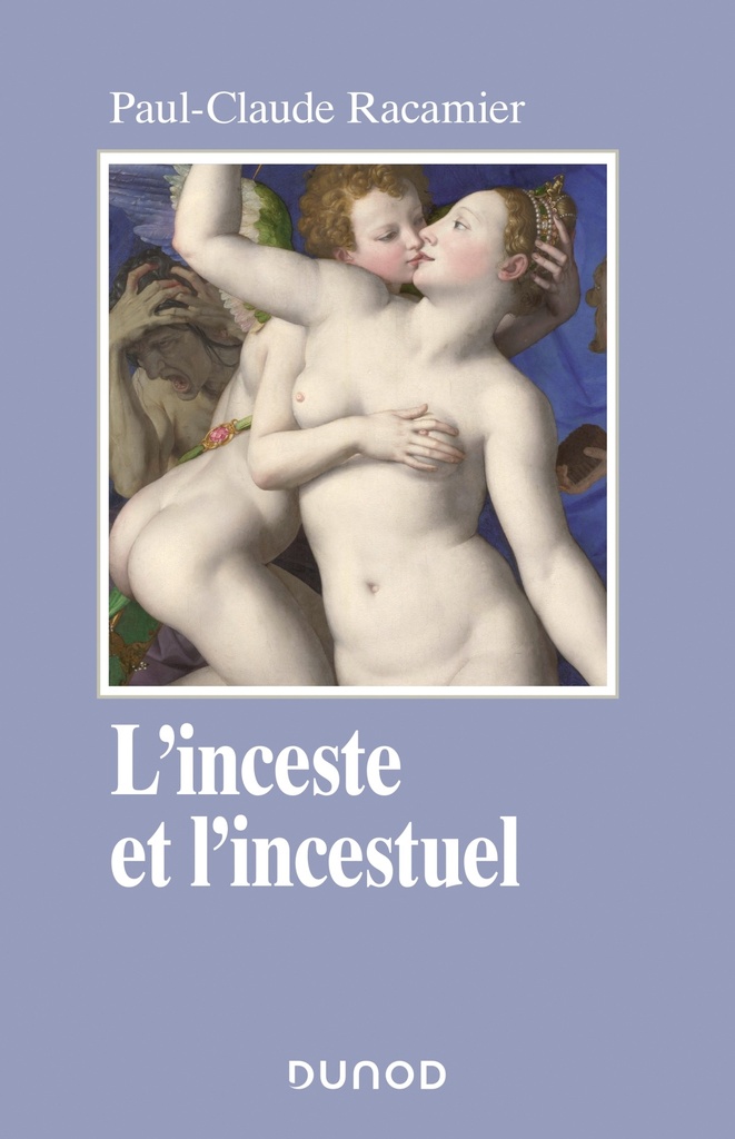 [9782100810352] L'inceste et l'incestuel