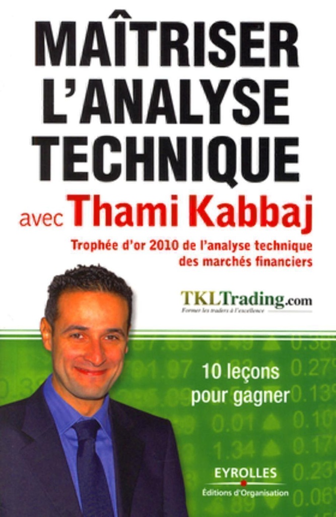 [9782212549560] Maîtriser l'analyse technique avec Thami Kabbaj