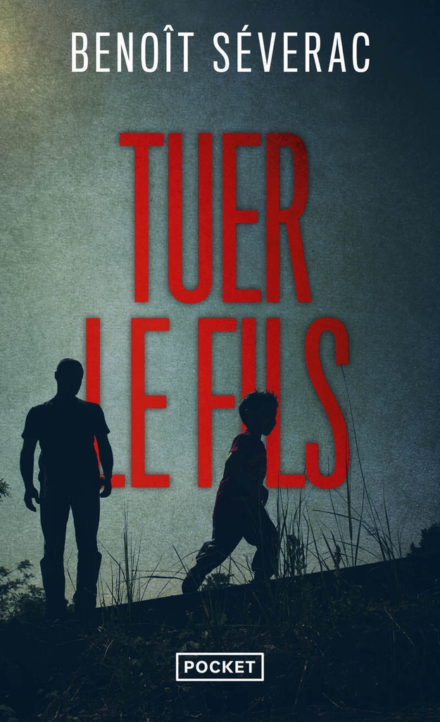 [9782266313841] Tuer le fils
