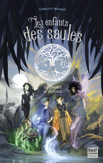 [9782354889210] Les Enfants des saules - tome 2 Les Graines de discorde