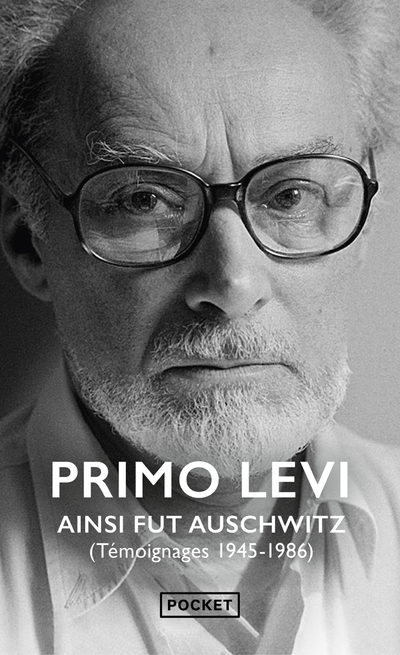 [9782266314145] Ainsi fut Auschwitz (Témoignages 1945-1986)