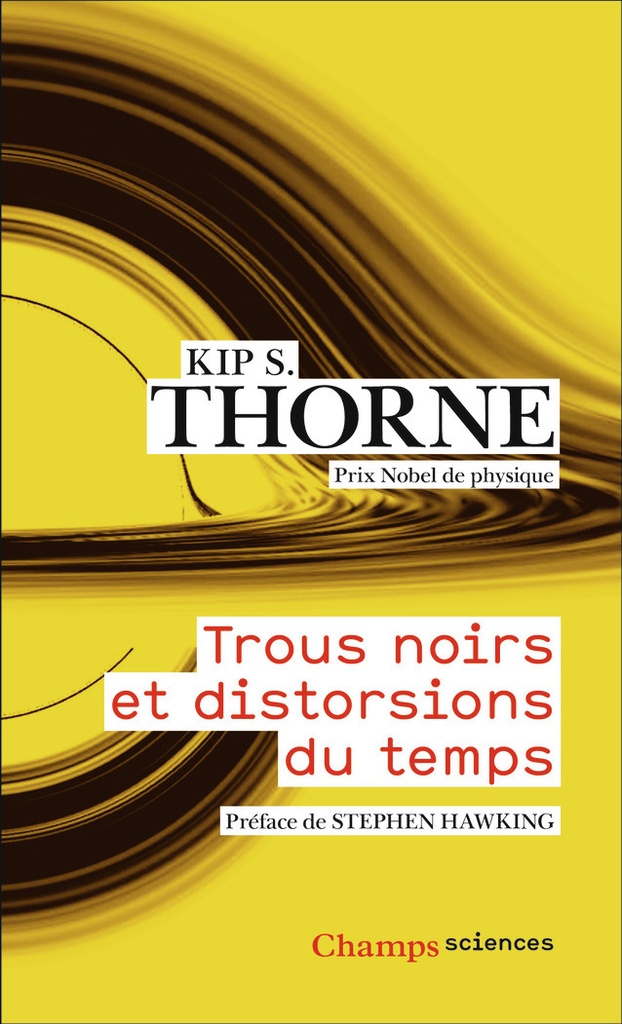 [9782080268778] Trous noirs et distorsions du temps