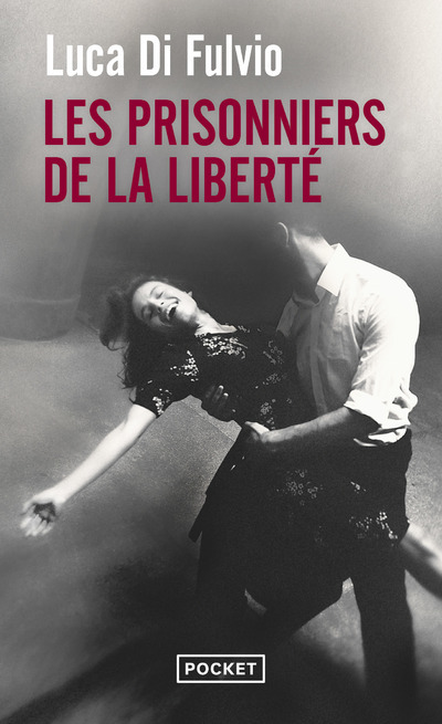 [9782266291200] Les Prisonniers de la liberté