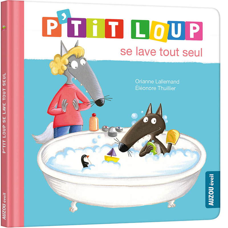 [9782733893234] P'tit Loup se lave tout seul NED