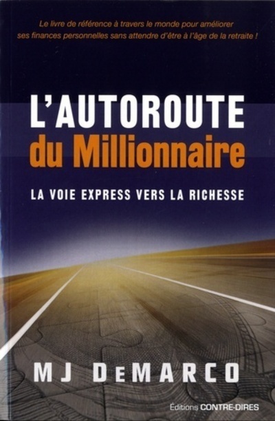 [9782849334652] L'autoroute du millionnaire
