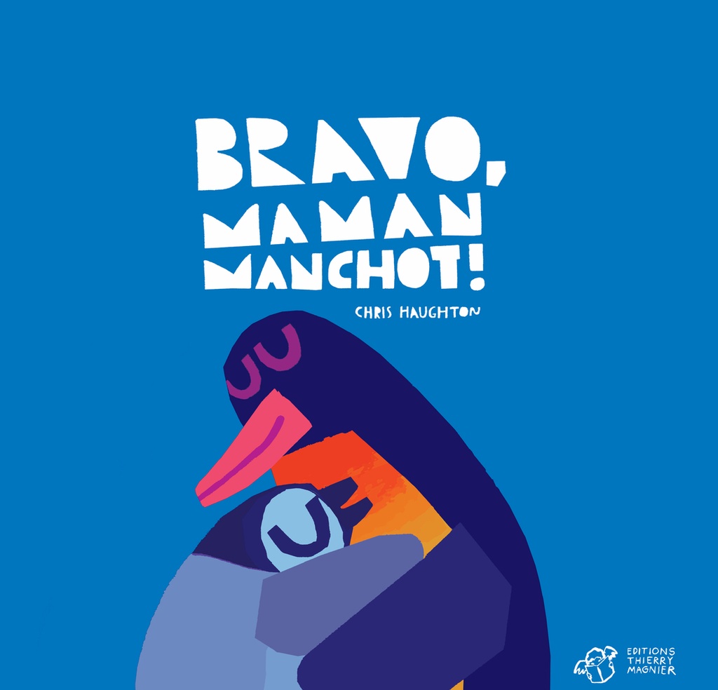 [9791035205867] Bravo, Maman Manchot !