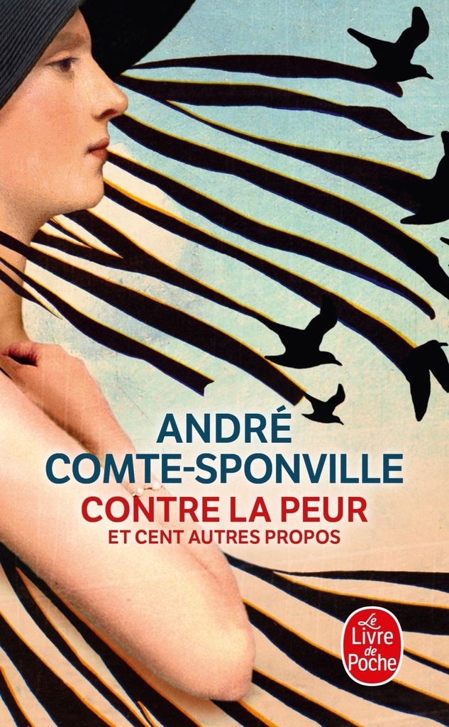 [9782253078302] Contre la peur et cent autres propos
