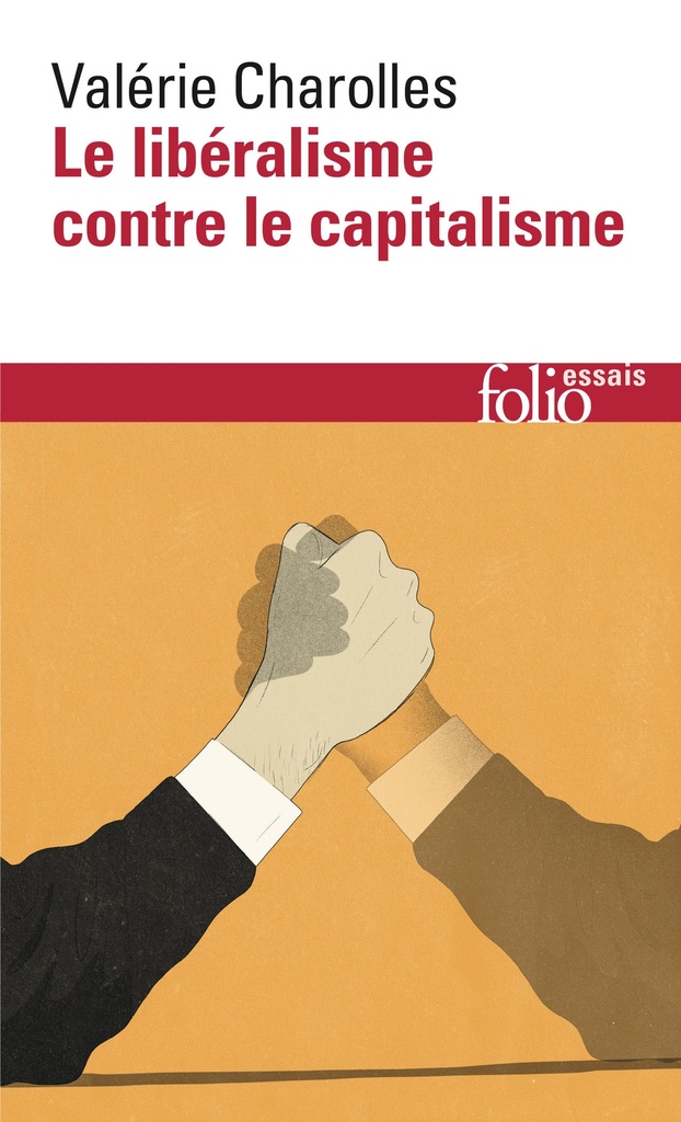 [9782072886607] Le libéralisme contre le capitalisme