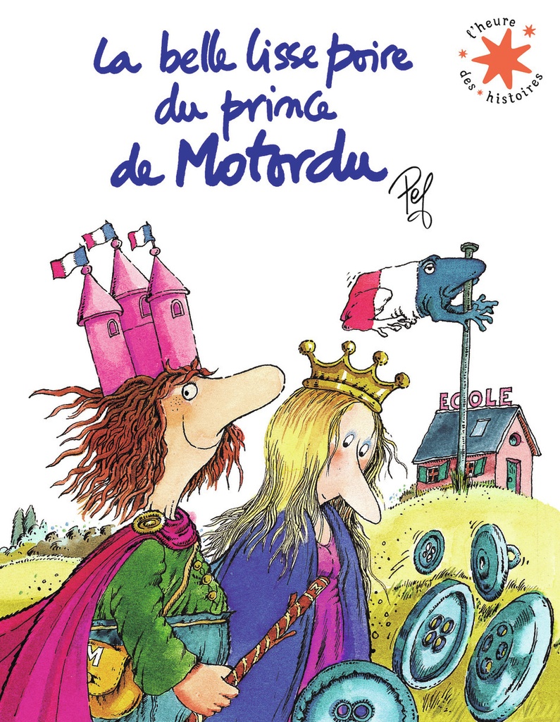 [9782075155137] La belle lisse poire du prince de Motordu