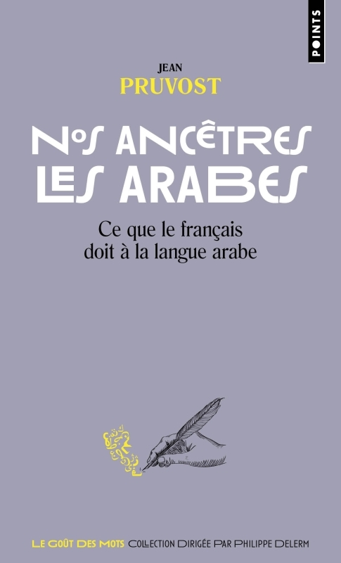 [9782757869888] Nos ancêtres les Arabes