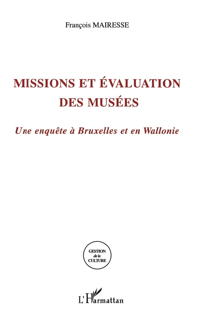 [9782747559140] Missions et évaluations des musées