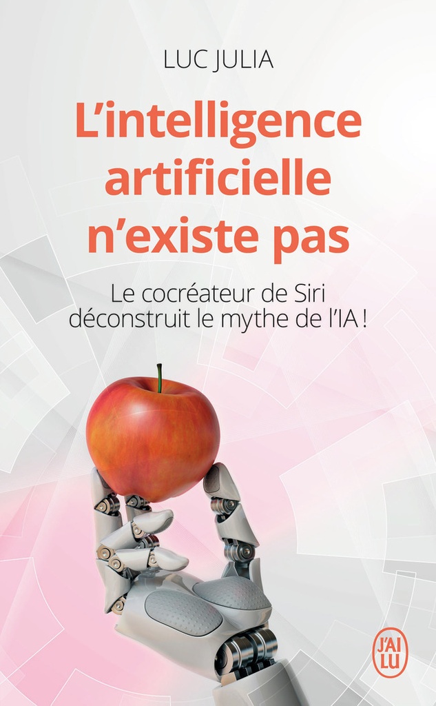 [9782290219522] L'intelligence artificielle n'existe pas