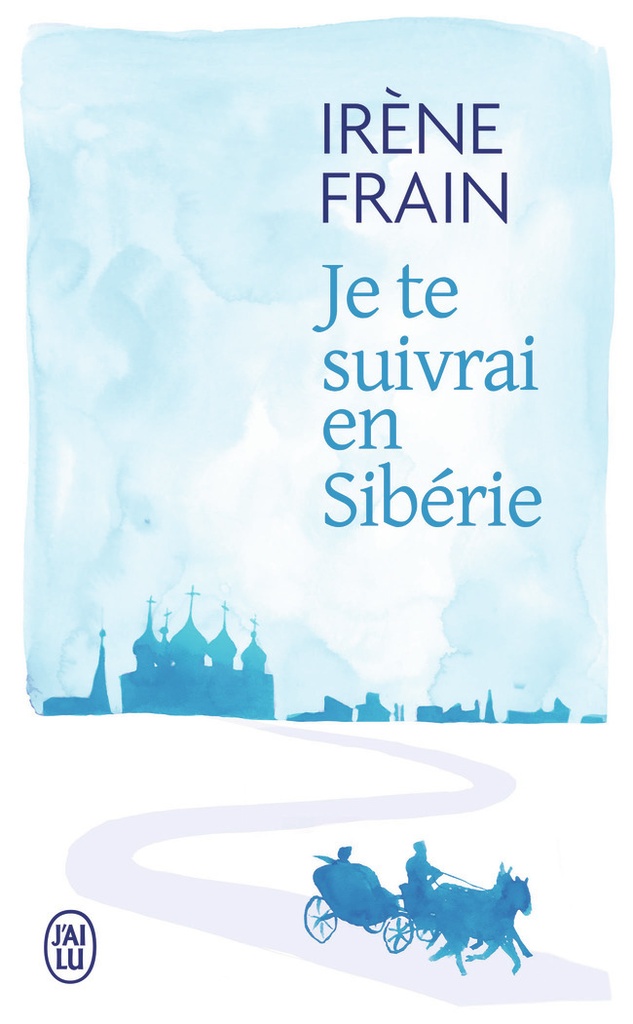 [9782290258125] Je te suivrai en Sibérie