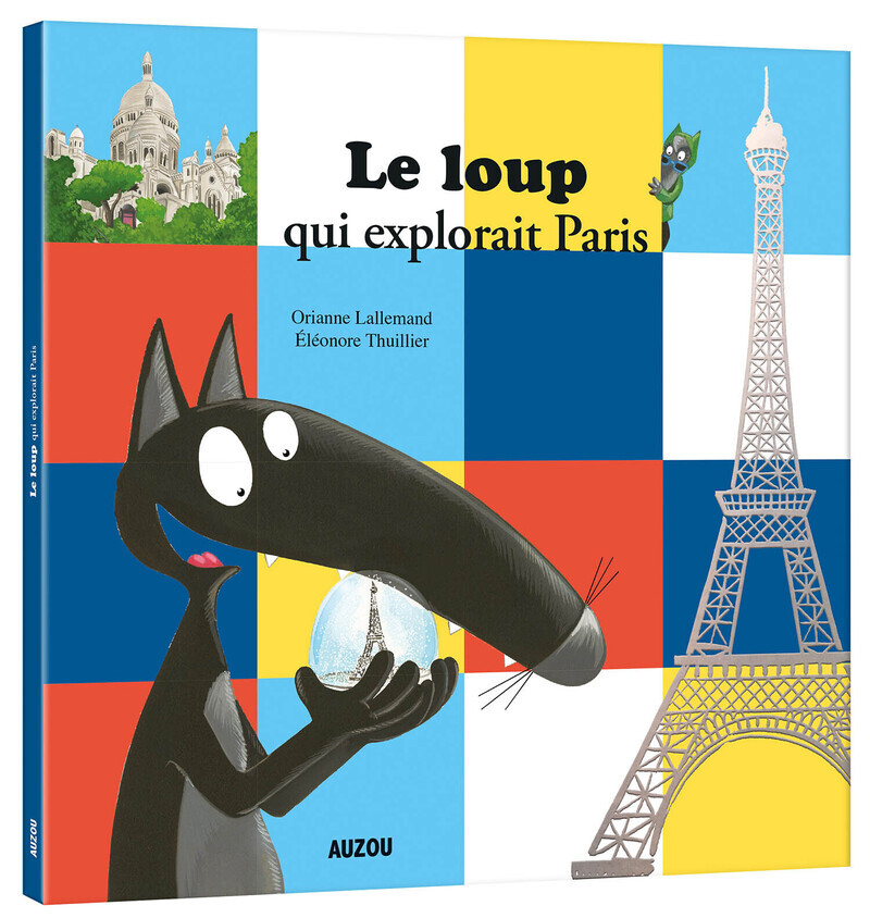 [9782733894217] Le Loup qui explorait Paris