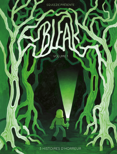 [9782379891465] Bleak - 3 Histoires d'horreur - Volume 1