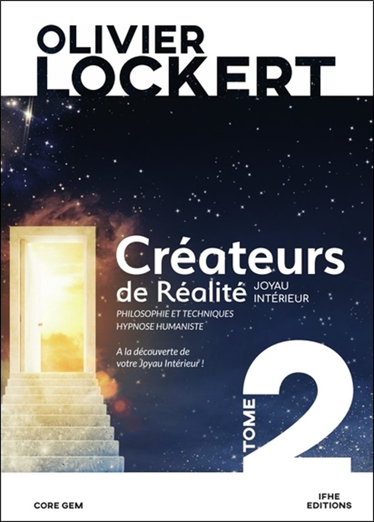 [9782916149301] Créateurs de Réalité Tome 2 - Joyau intérieur