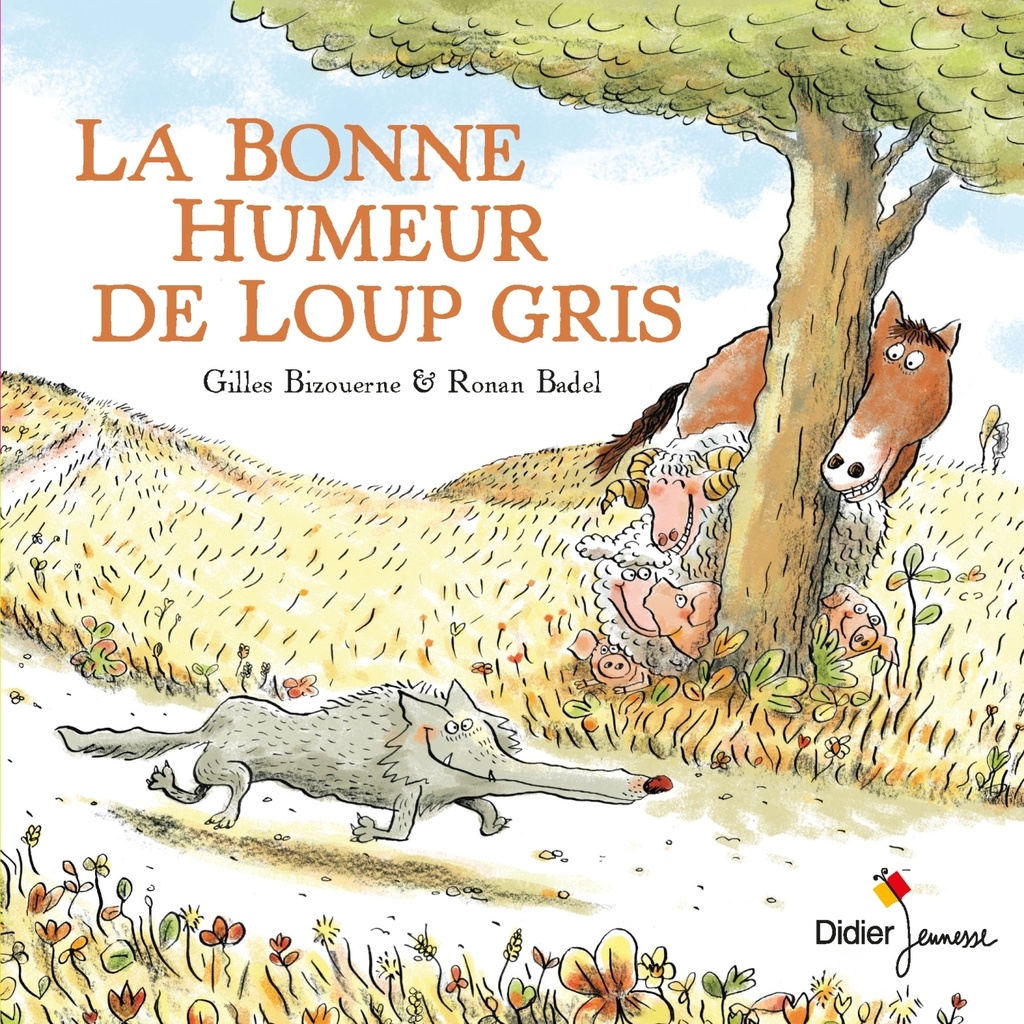 [9782278098880] LA BONNE HUMEUR DE LOUP GRIS - poche