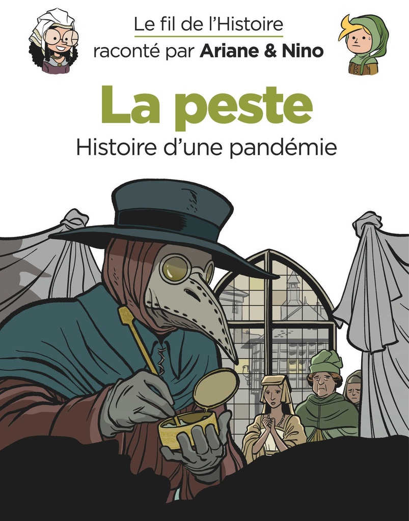 [9782390340737] Le fil de l'Histoire raconté par Ariane & Nino - La peste