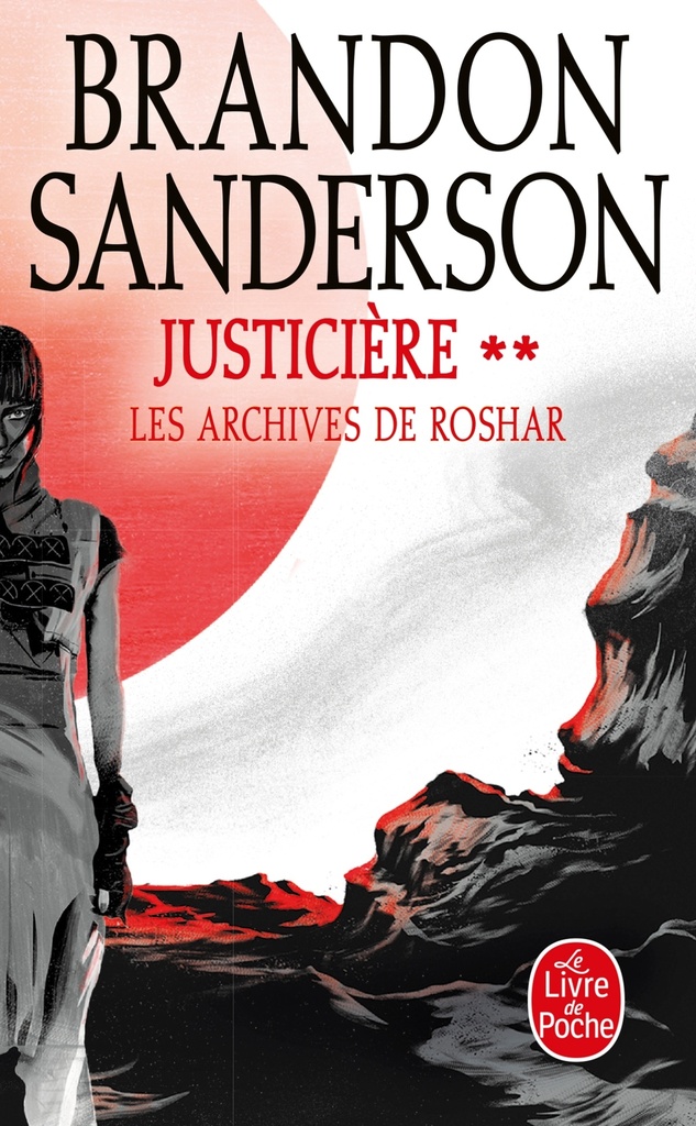 Justicière, Volume 2 (Les Archives de Roshar, Tome 3)