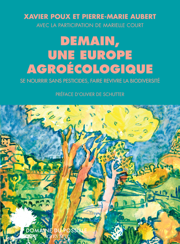 [9782330153687] Demain, une Europe agroécologique