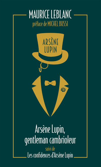 [9782377359493] Arsène Lupin, gentleman cambrioleur suivi de Les confidences d'Arsène Lupin