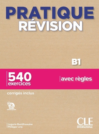 [9782090389951] Pratique révision B1 - 540 exercices avec règles