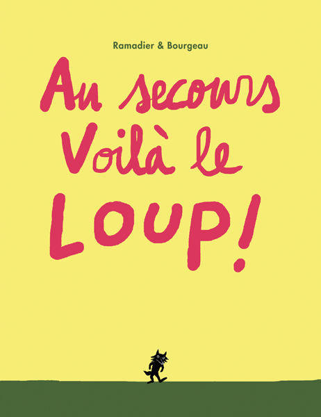 [9782211317276] Au secours voilà le loup !