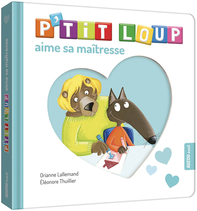 [9782733858677] P'tit loup aime sa maîtresse