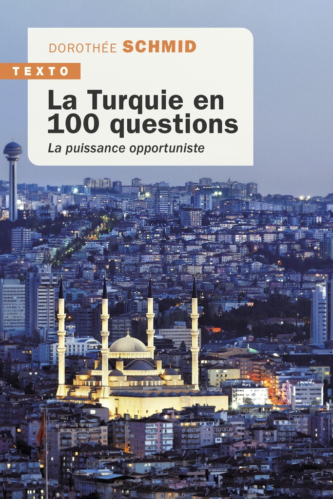 [9791021056381] La Turquie en 100 questions