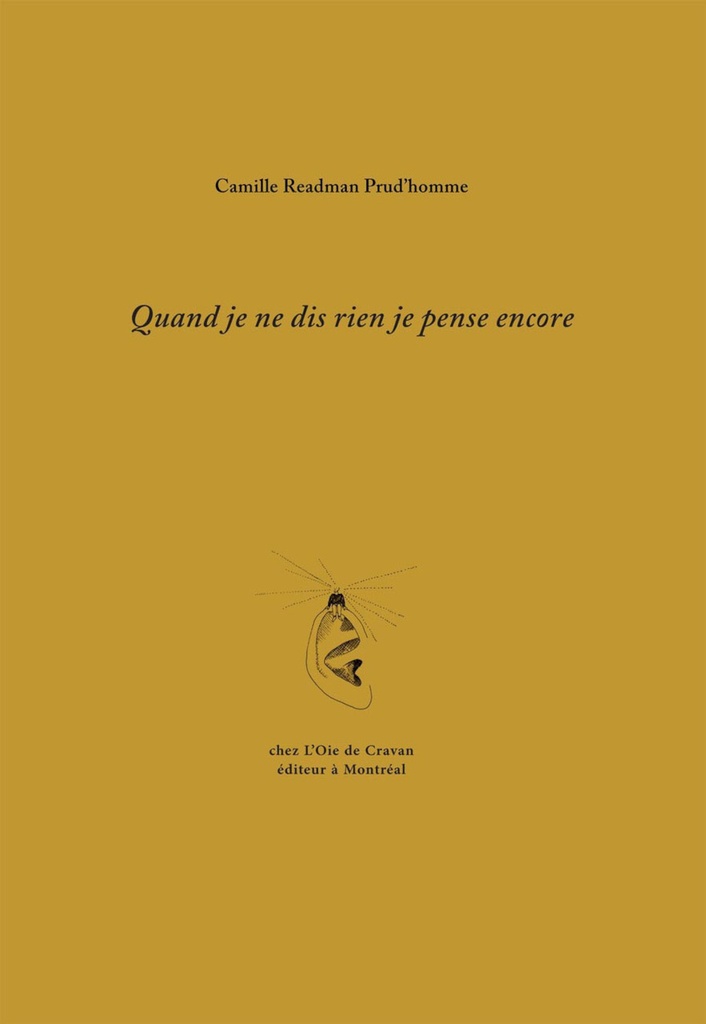 Quand je ne dis rien je pense encore
