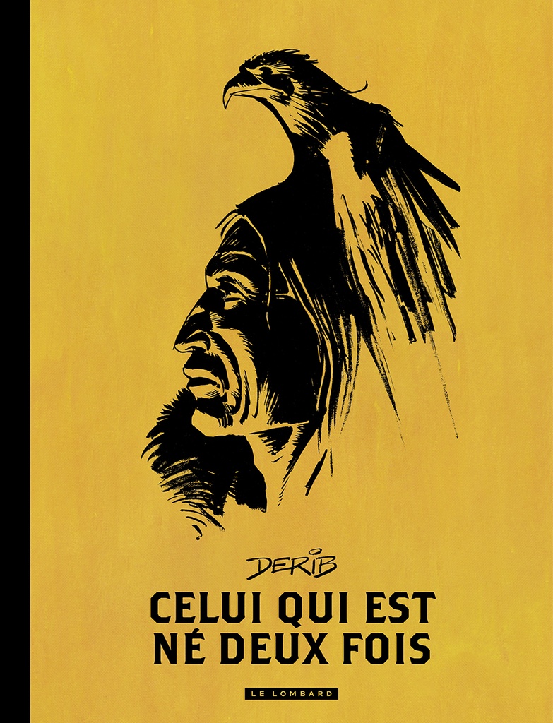 Intégrale Celui-qui-est-né-deux-fois