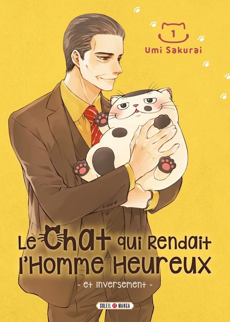 Le Chat qui Rendait l'Homme Heureux - Et Inversement T01