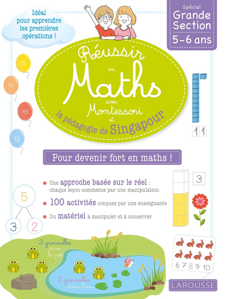 [9782035957146] Réussir en maths avec Montessori et la pédagogie de Singapour Grande section