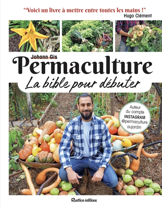 [9782815318648] Permaculture, la bible pour débuter