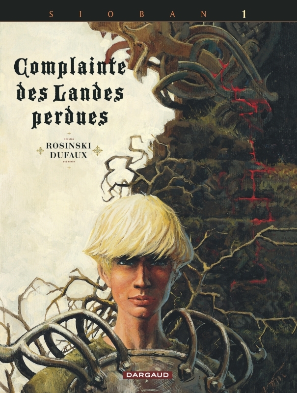Complainte des landes perdues - Cycle 1 - Tome 1 - Sioban
