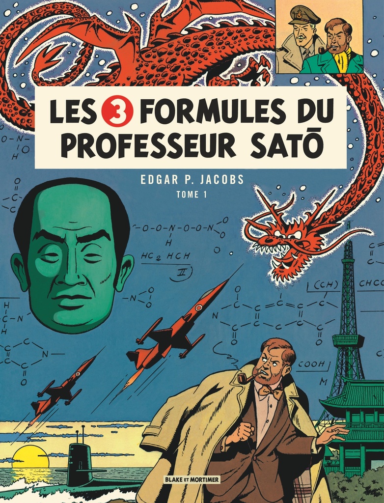 Blake & Mortimer - Tome 11 - Les 3 Formules du Professeur Sato - Tome 1