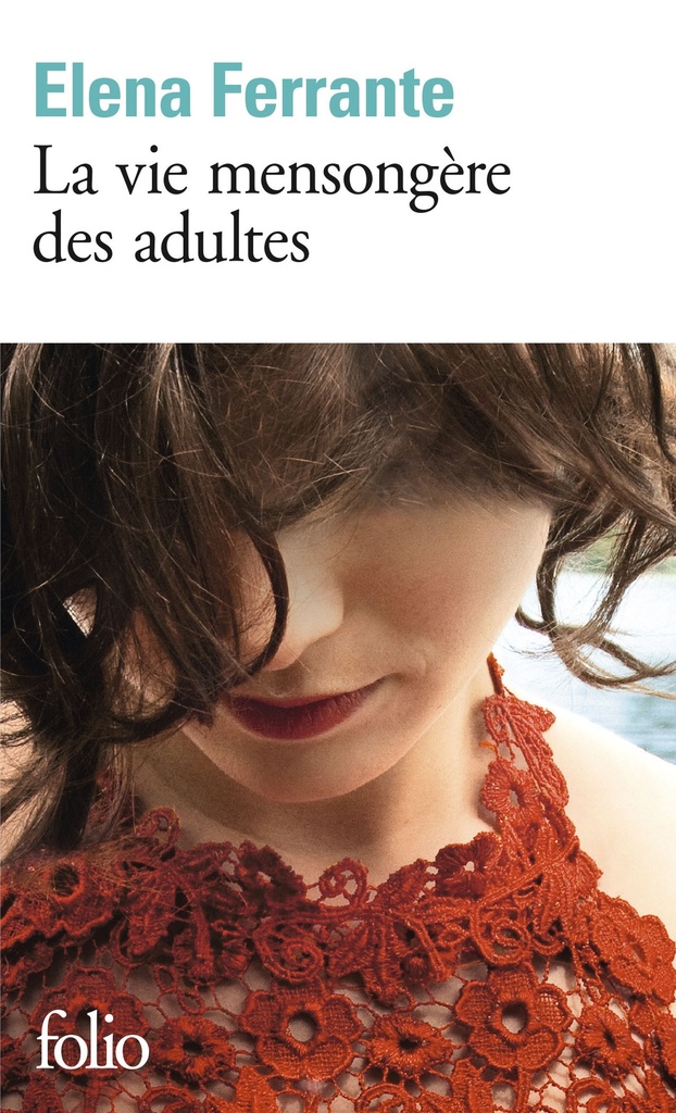 La vie mensongère des adultes