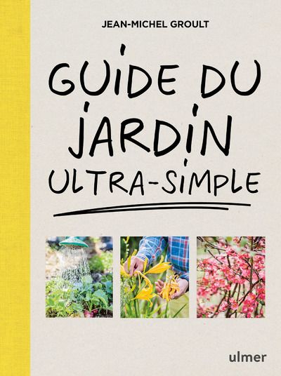 [9782379222276] Guide du jardin ultra-simple