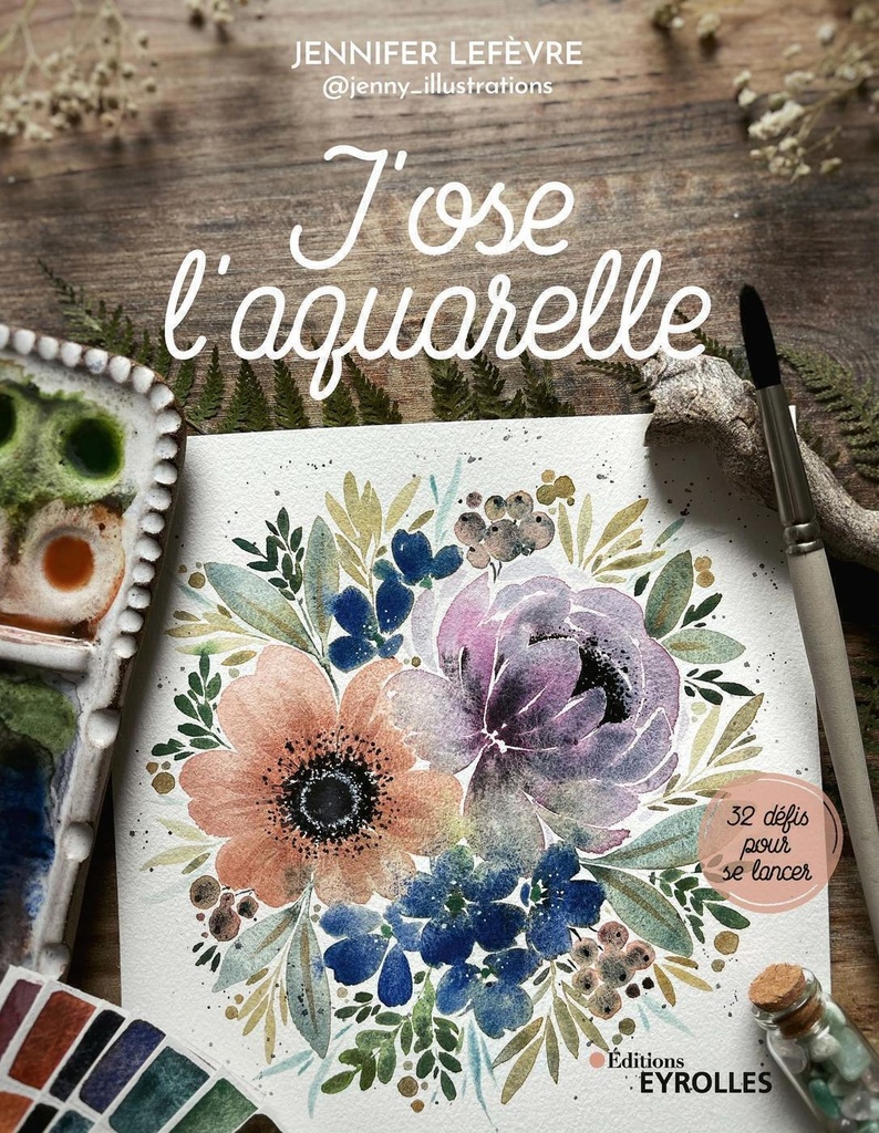 [9782416003240] J'ose l'aquarelle