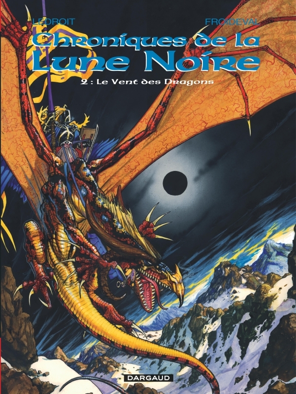 [9782205043761] Les Chroniques de la Lune noire - Tome 2 - Le Vent des Dragons