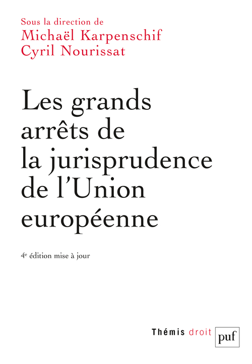 [9782130829867] Les grands arrêts de la jurisprudence de l'Union européenne