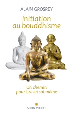 [9782226474445] Initiation au bouddhisme