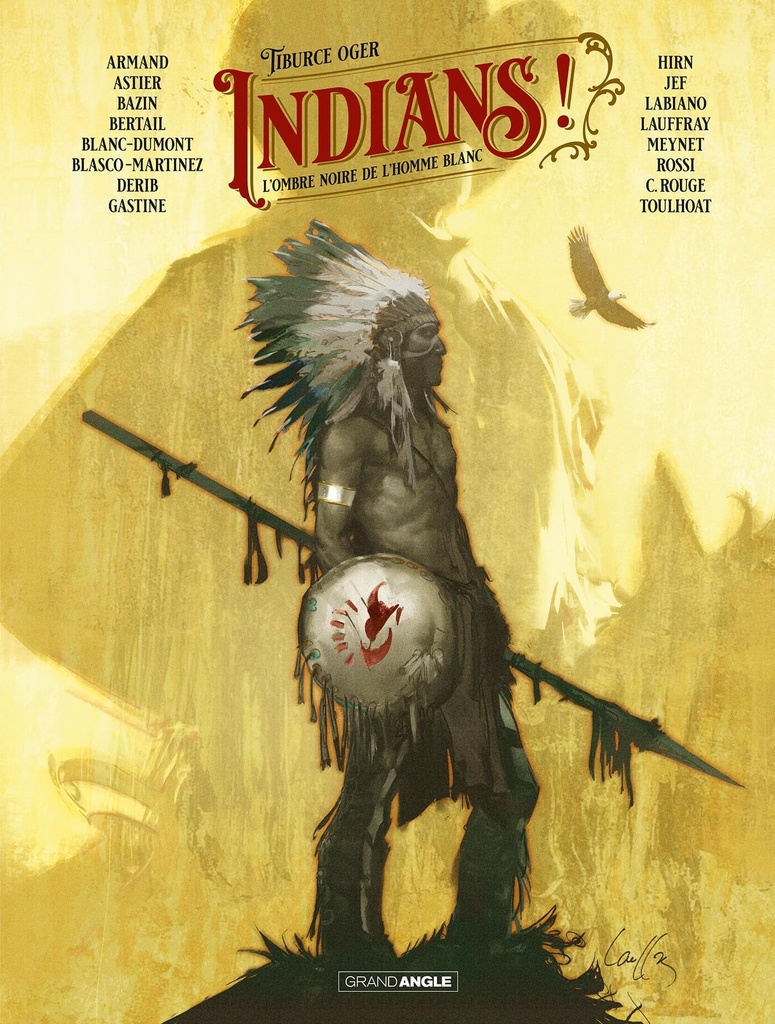 Go West : Indians ! - volume 02 - histoire complète