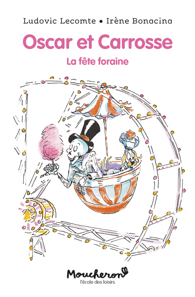[9782211312097] Oscar et Carrosse - La fête foraine